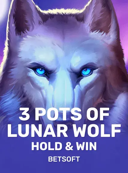 3 Pots of Lunar Wolf Hold Win